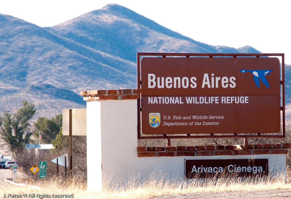 Sign   Arivaca Cienega, Buenos Aires, National Wildlife Refuge, Arizona/Mexico Border