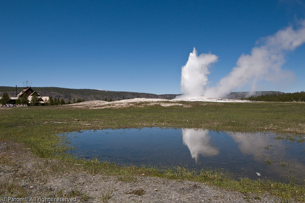 Old Faithful Geyser and the Inn   Upper Geyser Basin, Yellowstone National Park
